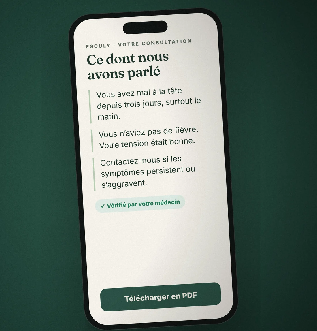 Résumé patient sur un téléphone, vérifié par le médecin.